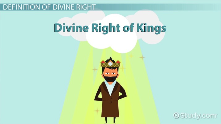 Divine Right Of Kings | Definition, Theory & Examples - Video & Lesson  Transcript | Study.Com