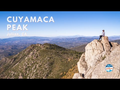 How to Hike to Cuyamaca Peak: The Second Highest Point in San Diego County | Julian, CA