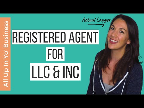 What is a Registered Agent? | Starting an LLC and Registered Agent Services