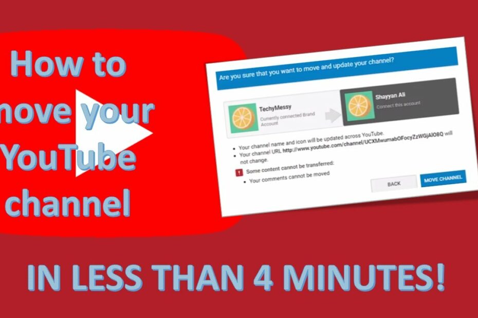 How To Move A Youtube Channel'S Contents And Videos To Another Channel In  2020 - Youtube
