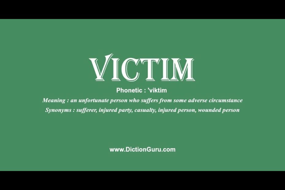 Victim: Pronounce Victim With Meaning, Phonetic, Synonyms And Sentence  Examples - Youtube