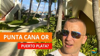 Puerto Plata Vs Punta Cana - Where To Spend Your Vacation In 2022? - Youtube