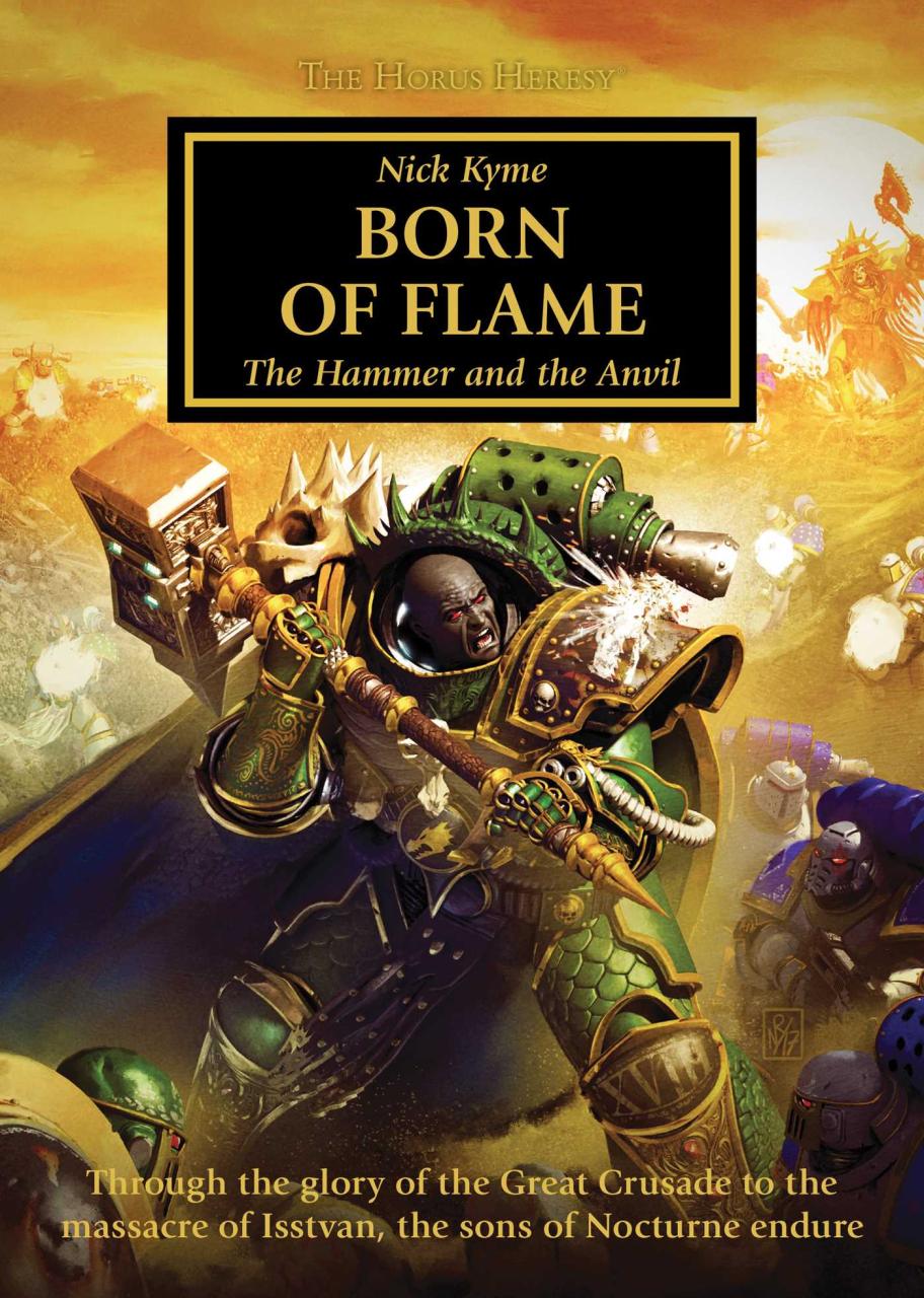 Born Of Flame (The Horus Heresy) | Book By Nick Kyme | Official Publisher  Page | Simon & Schuster