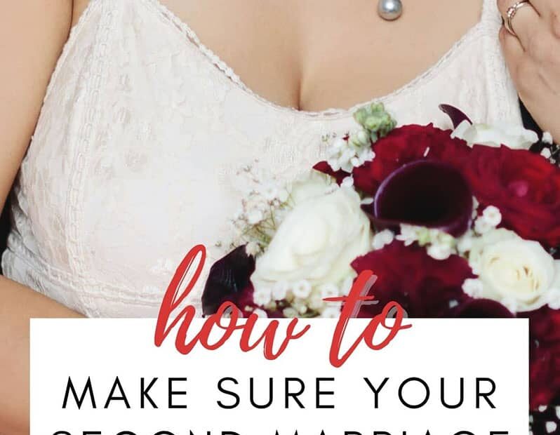 15 Tips For A Successful Second Marriage